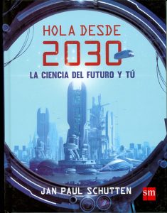 Hola-desde-2030-La-ciencia-del-futuro-y-t-P