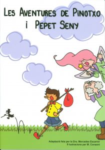 Les aventures de Pinotxo i Pepet Seny DAVANT