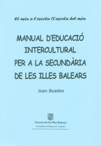 portada MANUAL D'EDUCACIÓ INTERCULTURAL PER A LA SECUNDÀRIA DE LES I.B