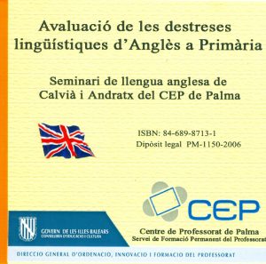 Avaluació de les destreses lingüístiques d'Anglès a Primària CD