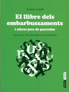 EL LLIBRE DELS EMBARBAUSSAMENTS I ALTRES JOCS DE PARAULES (portada)